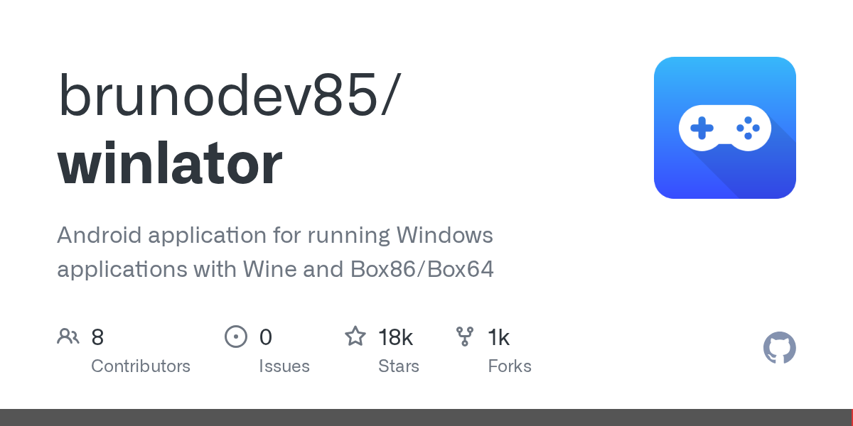 Winlator — 安卓运行Windows游戏神器，开源免费